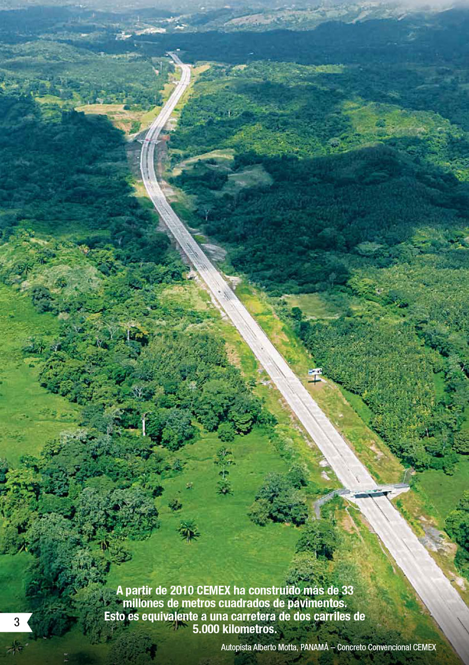 la imagen muestra estadisticas de CEMEX acerca de la cantidad de pavimento que han construido